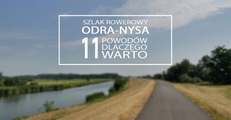 Odkryj magiczny szlak Odra-Nysa wzdłuż granicy polsko-niemieckiej na rowerze